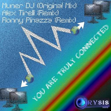 You Are Truly Connected - Original Mix