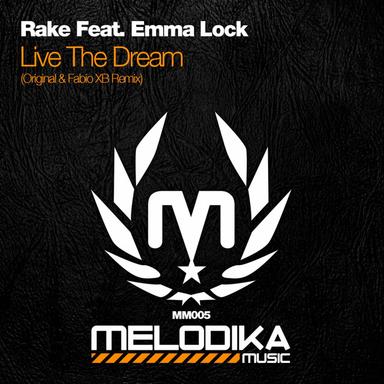 Live The Dream - Original Mix