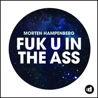 Fuk U In The Ass - Radio Edit