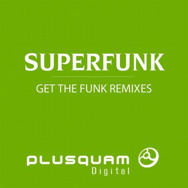 Get The Funk - A.K.O. Remix