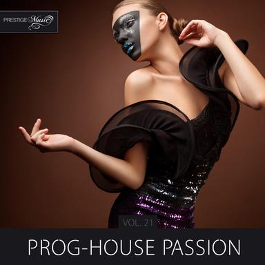 Prog-House Passion, Vol. 21