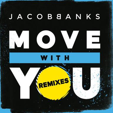 Move with You - High Contrast Remix