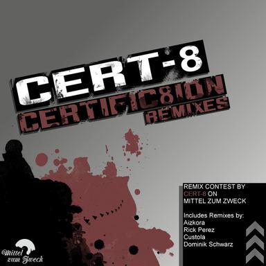 Certific8ion - Custola Remix