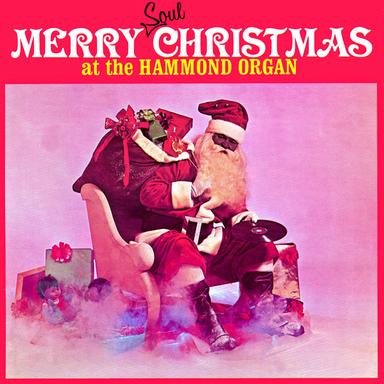 Merry Soul Christmas At the Hammond Organ