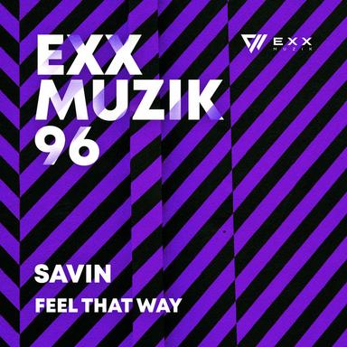 Feel That Way - Original Mix