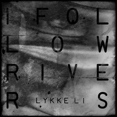 I Follow Rivers - Radio Edit