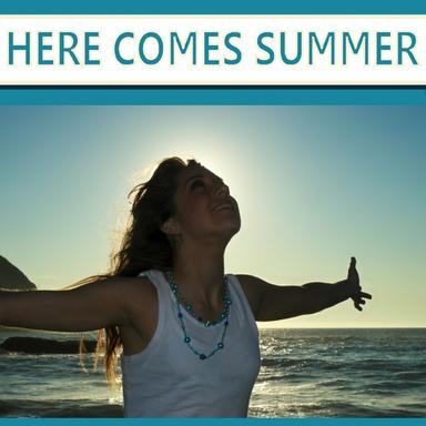 Here Comes Summer