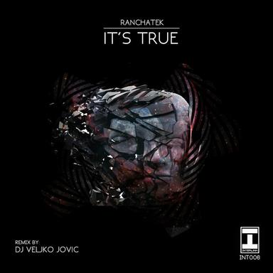 It's True - DJ Veljko Jovic Remix