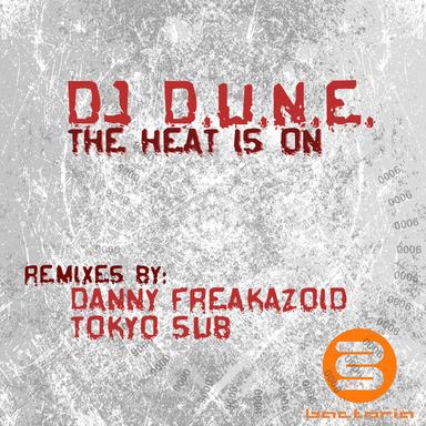 The Heat Is On - Danny Freakazoid Digital Version