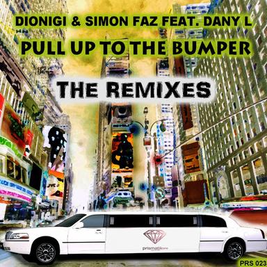 Pull Up To The Bumper - Paolo Faz Sunset Rmx
