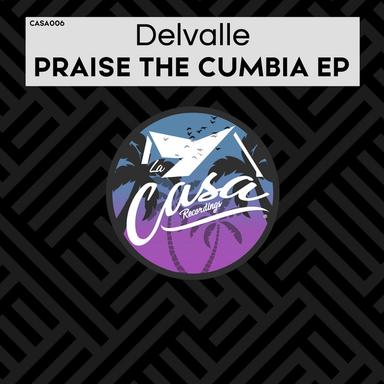 Praise the Cumbia - Sharpie Disco & David Boogie Remix