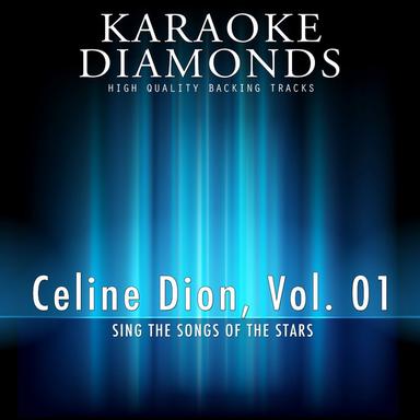 Because You Loved Me - Karaoke Version In the Style of Celine Dion