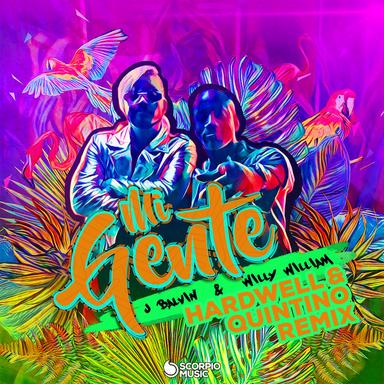 Mi Gente - Hardwell & Quintino Remix