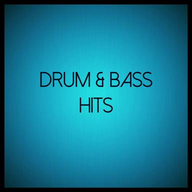 Drum & Bass Hits