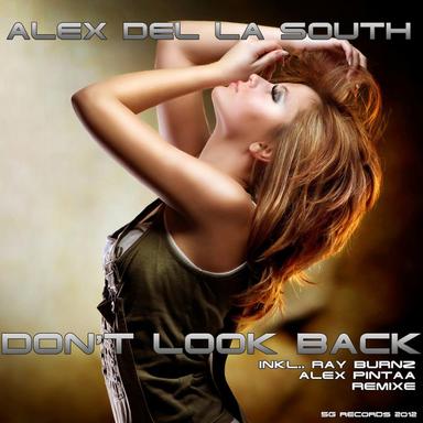 Don't Look Back - Ray Burnz Remix