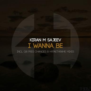 I Wanna Be - Original Mix