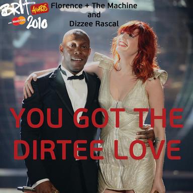 You've Got The Dirtee Love - Live At The Brit Awards 2010