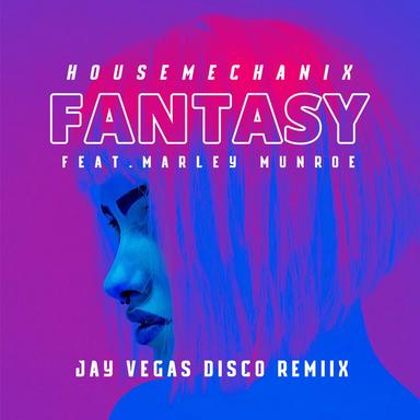Fantasy - Jay Vegas Disco Remix