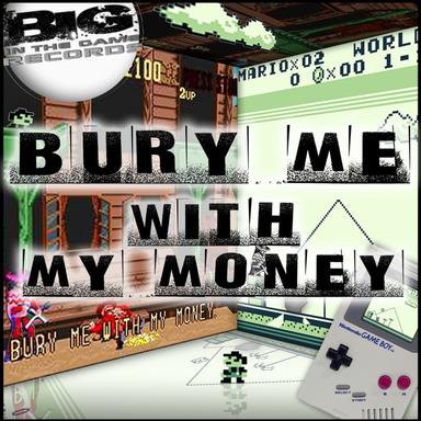Bury Me With My Money - Rednek Remix