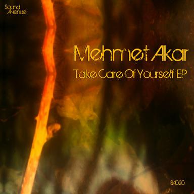 Take Care of Yourself - Original Mix