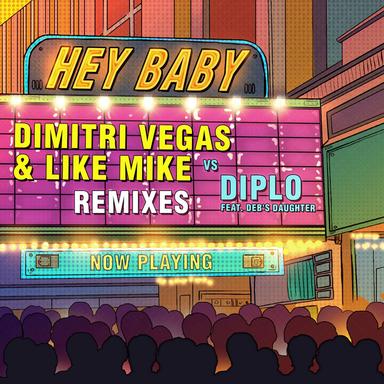 Hey Baby (Remixes)