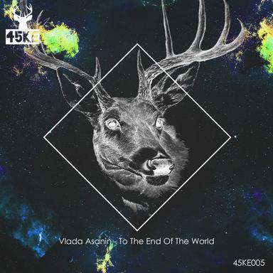 To The End Of The World - Original Mix
