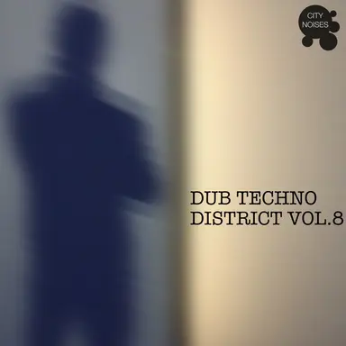 Dub Techno District, Vol. 8