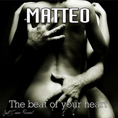 The Beat Of Your Heart - Bruno Chaix