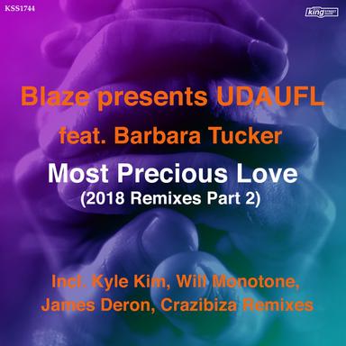 Most Precious Love - Crazibiza Remix