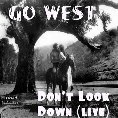 Don't Look Down (Live)