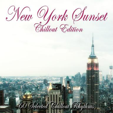 New York Sunset: Chillout Edition