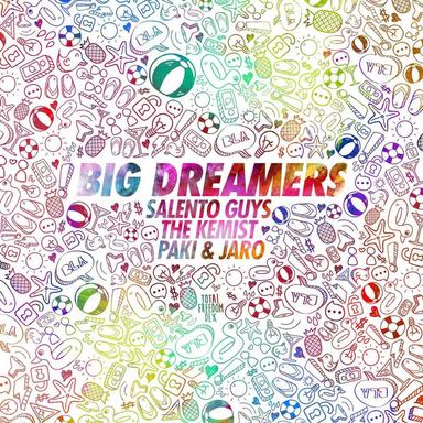 Big Dreamers - Extended Mix