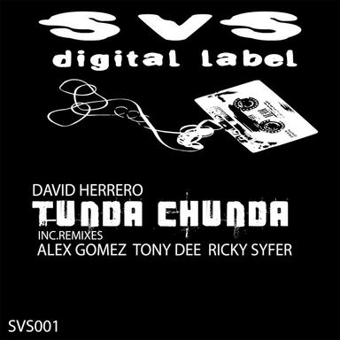Tunda Chunda - Tony Dee Remix
