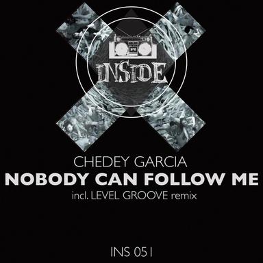 NoBody Can Follow Me - Level Groove Remix