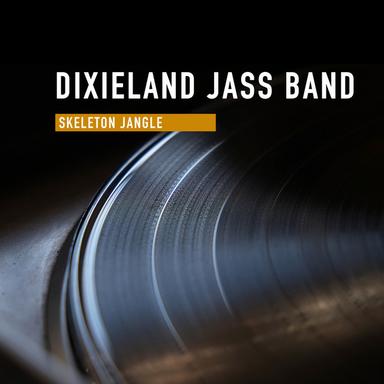 Dixie Jass Band One-Step