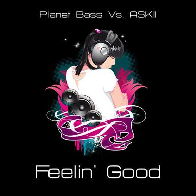 Feelin Good - Original Mix
