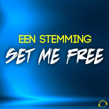 Set Me Free - Radio Edit