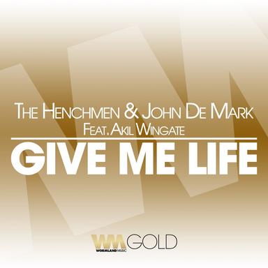 Give Me Life - Original Mix