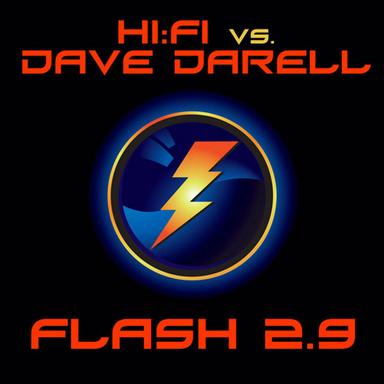 Flash 2.9 - Dave Darell Mix
