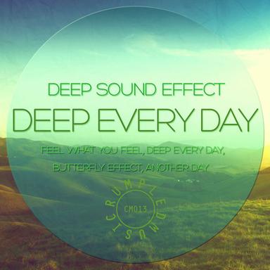 Deep Every Day - Original Mix