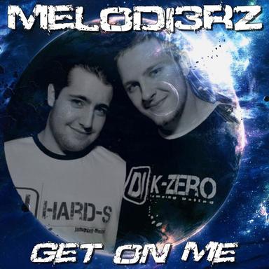 Get On Me - Original Mix