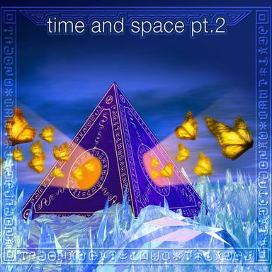Time and Space, Pt. 2