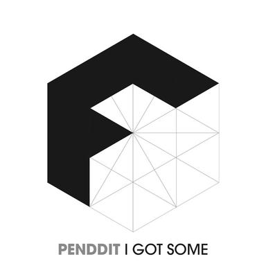 I Got Some - Original Mix