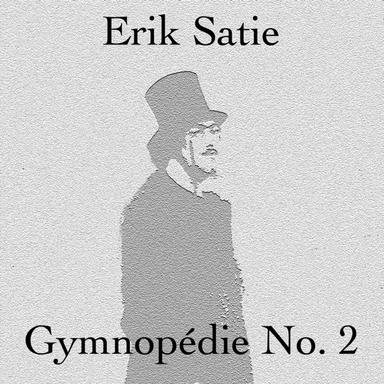 Gymnopédie No. 2
