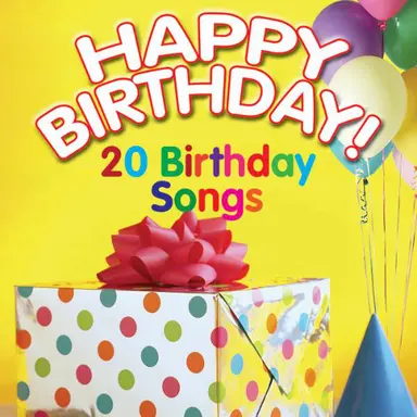 Happy, Happy Birthday to You
