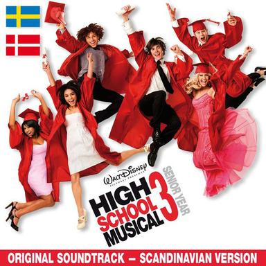 High School Musical 3: Senior Year Original Soundtrack