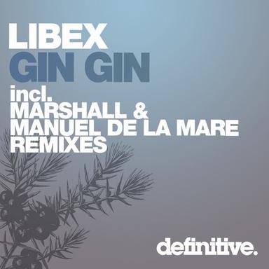 Gin Gin - Manuel De La Mare Remix
