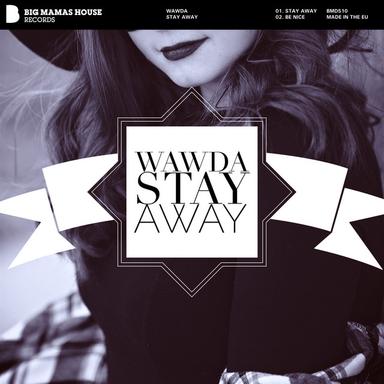 Stay Away - Original Mix