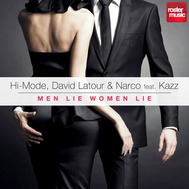 Men Lie Women Lie (feat. Kazz) - Radio Edit
