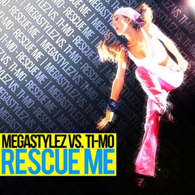 Rescue Me - Radio Edit